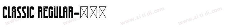 Classic Regular字体转换